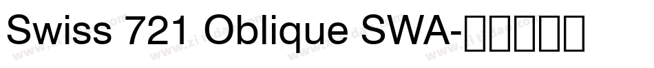 Swiss 721 Oblique SWA字体转换